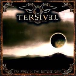 Térsivel : Far Away in the Distant Skies